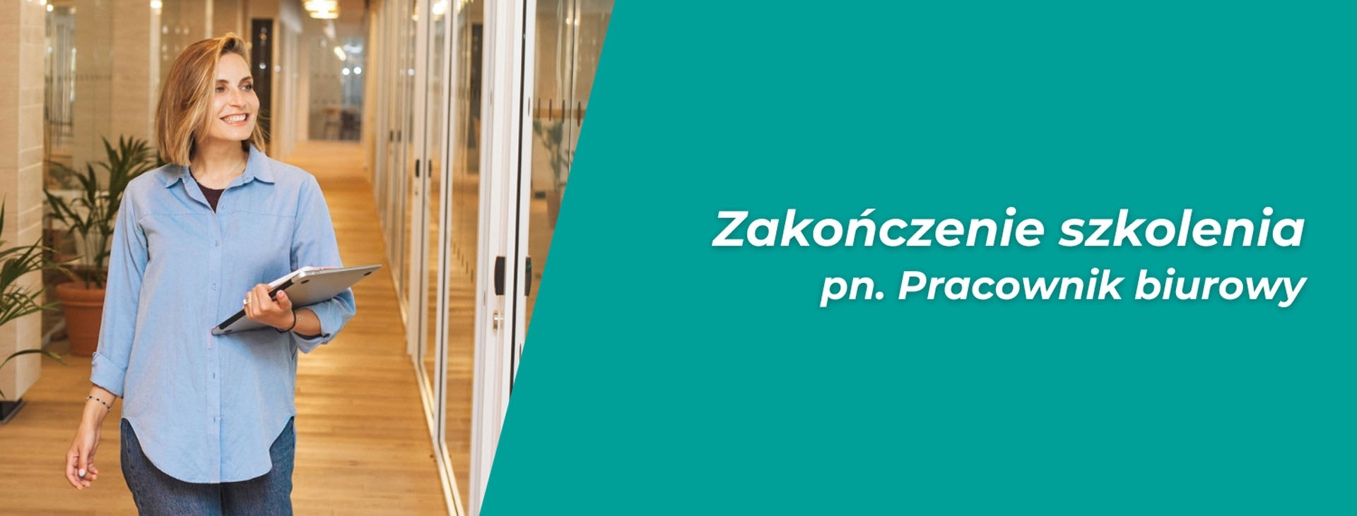 Zakończenie szkolenia pn. Pracownik Biurowy (04.07.2024)